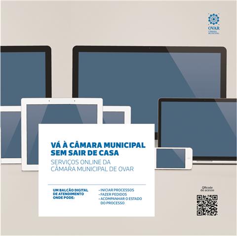 Serviços Online da Câmara Municipal de Ovar em funcionamento há um mês  “Vá à Câmara sem sair de Casa”