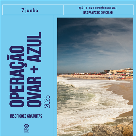 MUNICÍPIO DE OVAR LANÇA MEGA CAMPANHA DE SENSIBILIZAÇÃO NAS PRAIAS DO CONCELHO