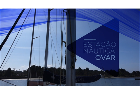 Programa 'À descoberta da Estação Náutica de Ovar' - Porto Canal