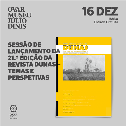 Sessão de lançamento da 21ª Edição da Revista Dunas – Temas e Perspetivas