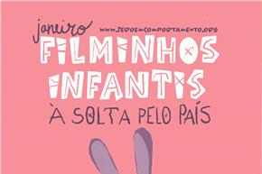FILMINHOS INFANTIS À SOLTA PELO PAÍS - ZERO EM COMPORTAMENTO