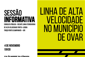 Município de Ovar promove sessão informativa sobre Linha Ferroviária de Alta Velocidade