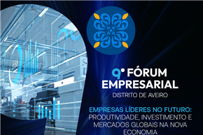 Município de Ovar recebe a 9.ª edição do Fórum Empresarial do Distrito de Aveiro
