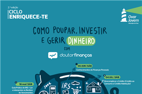 Câmara Municipal de Ovar promove ciclo de formação em finanças pessoais dirigido à comunidade jovem