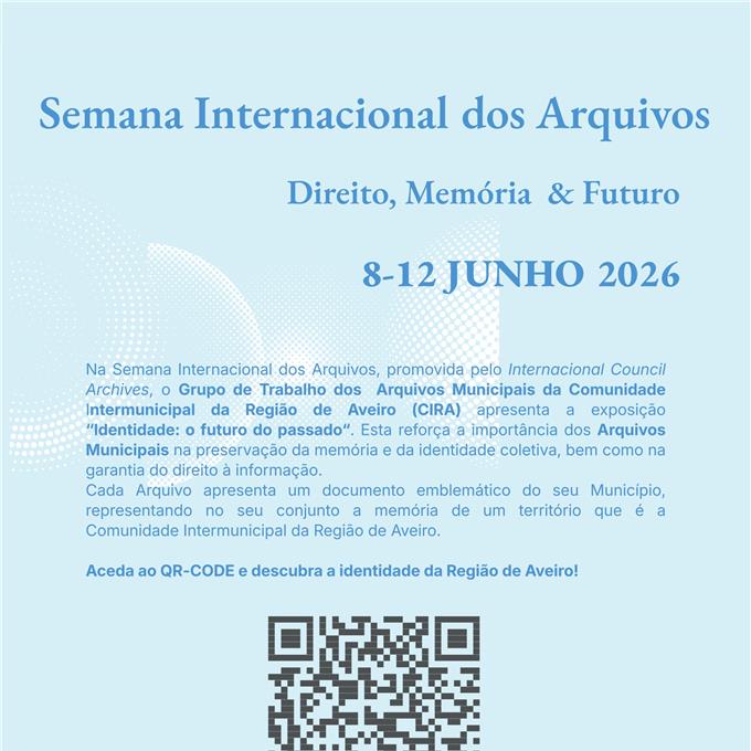 Semana Internacional dos Arquivos: descubra o documento que ajuda a contar a história de Ovar
